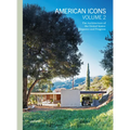 American Icons Volume 2: Building the Nation: Transformations and Resilience - Hardcover