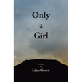 Only a Girl - Paperback