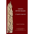 YHWH's Divine Images: A Cognitive Approach - Hardcover
