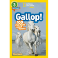 Gallop! (National Geographic Kids Readers, Level 3/Fact Reader): 100 Fun Facts about Horses - Paperback