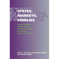 States, Markets, Families: Gender, Liberalism and Social Policy in Australia, Canada, Great Britain and the United States - Paperback