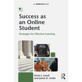 Success as an Online Student: Strategies for Effective Learning - Paperback