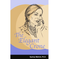 The Elegant Crone - Paperback