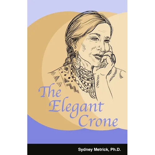 The Elegant Crone - Paperback