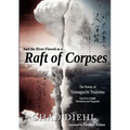And the River Flowed as a Raft of Corpses: The Poetry of Yamaguchi Tsutomu, Survivor of Both Hiroshima and Nagasaki - Paperback
