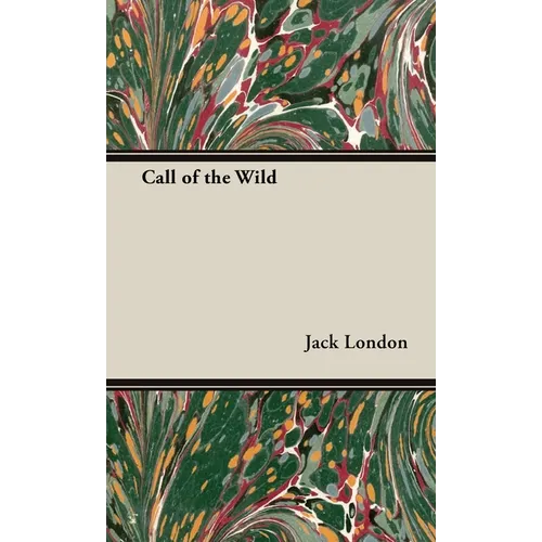 The Call of the Wild - Hardcover