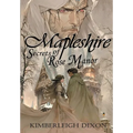 Mapleshire: Secrets of Rose Manor - Hardcover