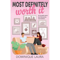 Most Definitely Worth It - Paperback