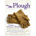 Plough Quarterly No. 1: Living the Sermon on the Mount - Paperback