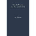 The Individual and the Communist: A Historical Analysis of the Motivating Factors of Social Conduct - Hardcover