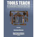 Tools Teach: An Iconography of American Hand Tools - Paperback