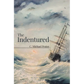 The Indentured - Paperback