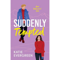 Suddenly Tempted: The new enemies-to-lovers, billionaire, spicy romance - Paperback