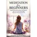 Meditation For Beginners - Paperback
