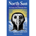 North Sun: Or, the Voyage of the Whaleship Esther - Paperback