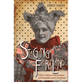 Staging Fairyland: Folklore, Children's Entertainment, and Nineteenth-Century Pantomime - Paperback