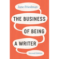 The Business of Being a Writer, Second Edition - Paperback