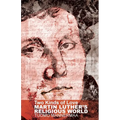 Two Kinds of Love: Martin Luther's Religious World - Paperback