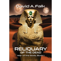 Reliquary of the Dead - Hardcover