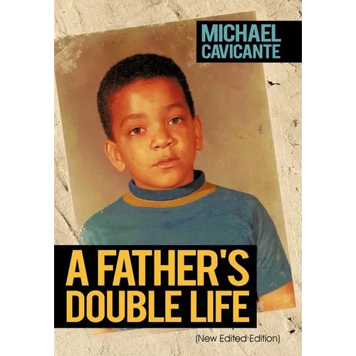 A Father's Double Life: (New Edited Edition) - Hardcover