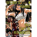Destroy All Humans. They Can't Be Regenerated. a Magic: The Gathering Manga, Vol. 6: Limited Edition Magic: The Gathering Card Included in First Print - Paperback