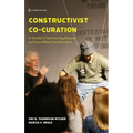 Constructivist Co-Curation - Hardcover