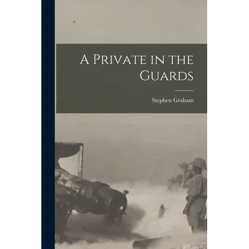 A Private in the Guards - Paperback
