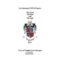 Lee Surname Y-DNA Projects: The Good The Bad and The Ugly - Paperback