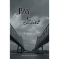 Pay Dirt - Paperback