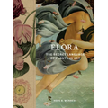 Flora: The Secret Language of Plants in Art - Hardcover