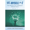 Me, Myself, and I the Human Case of Mistaken Identity Series: Book 1 - Paperback
