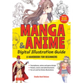 Manga & Anime Digital Illustration Guide: A Handbook for Beginners (with Over 650 Illustrations) - Paperback