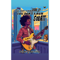 If You Don't Know Diddley You Don't Know Squatt - Hardcover
