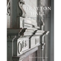Drayton Hall: The Creation and Preservation of an American Icon - Paperback