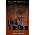 Long Time Gone - Paperback