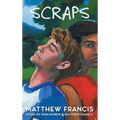 Scraps: A Gay Skateboarding Romance Novel - Hardcover