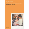 As We Exist: A Postcolonial Autobiography - Paperback