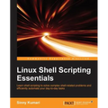 Linux Shell Scripting Essentials - Paperback