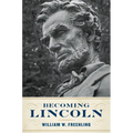 Becoming Lincoln - Hardcover