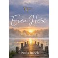 Even Here: Held by Mercy - Hardcover