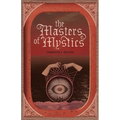 The Masters of Mystics - Paperback