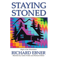 Staying Stoned: High in the Mountains - Paperback