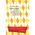 Easy Street: A Guide for Players in Improvised Interactive Environmental Performance, Walkaround Entertainment, and First-Person Hi - Paperback