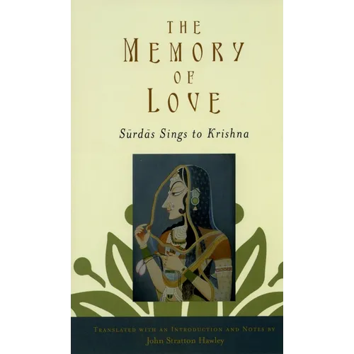 The Memory of Love: Surdas Sings to Krishna - Paperback