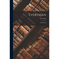 Everyman: A Moral Play - Paperback