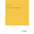 The Life of John J. Crittenden: Vol. I - Paperback