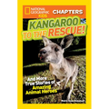 Kangaroo to the Rescue!: And More True Stories of Amazing Animal Heroes - Paperback