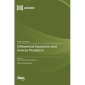 Differential Equations and Inverse Problems - Hardcover