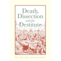 Death, Dissection and the Destitute - Paperback