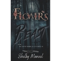 Flower's Beast: The Agency Soldiers (A Dark, Stalker romance) - Paperback